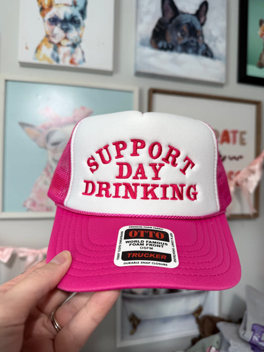 Support Day Drinking Trucker Hat