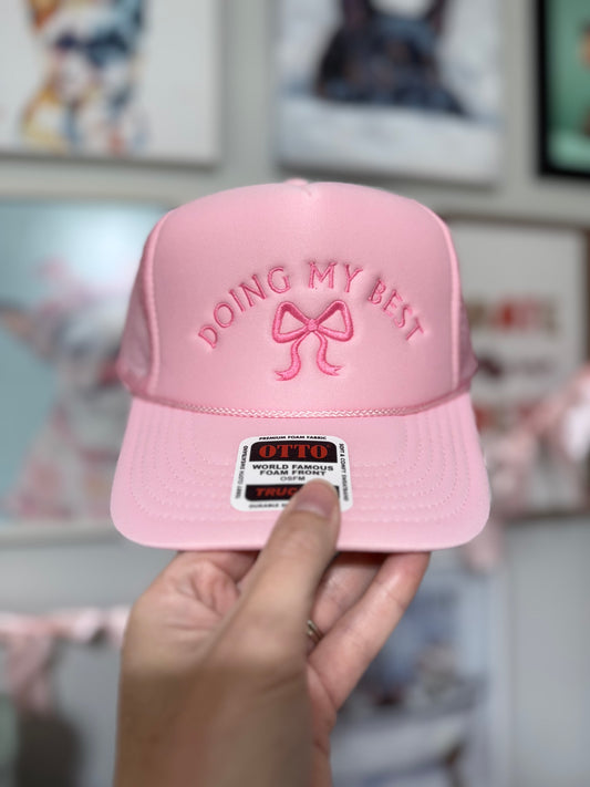 Doing My Best Trucker Hat