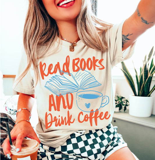 Read Books and Drink Coffee