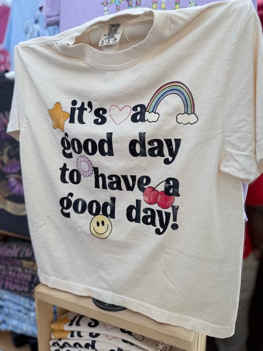 Good day to have a good day